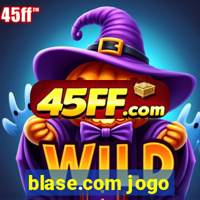 blase.com jogo